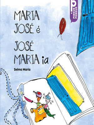 cover image of Maria José é, José Maria ia